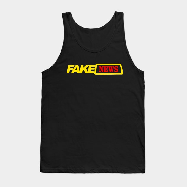 Fake News Tank Top by vestiart